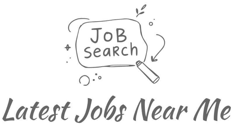 Latest Jobs Near Me